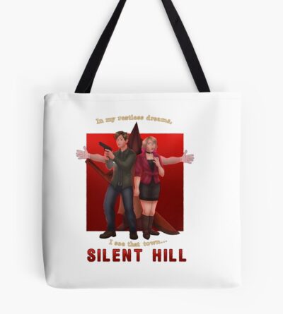 In My Restless Dreams I See That Town Silent Hill Tote Bag